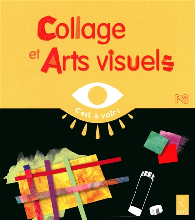 Collage et Arts visuels