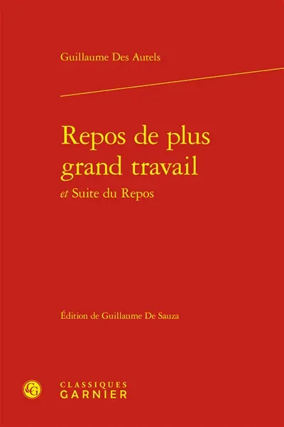 Repos de plus grand travail. Suite du repos