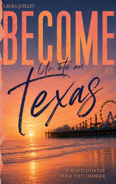 Become : Un été au Texas