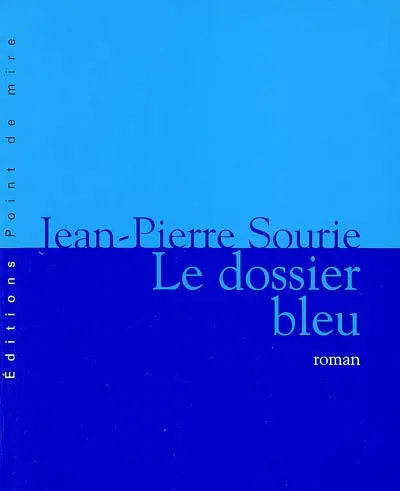 Le dossier bleu