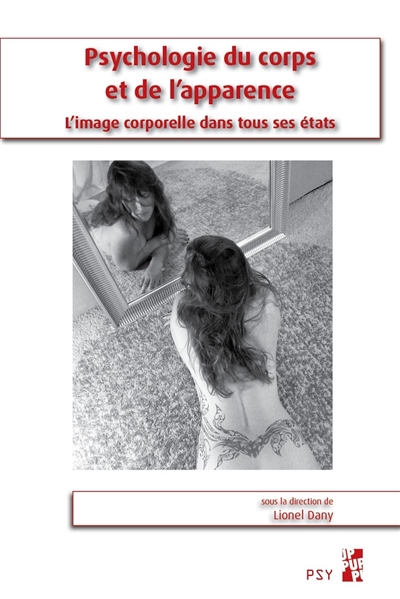 Psychologie du corps et de l'apparence : l'image corporelle dans tous ses états