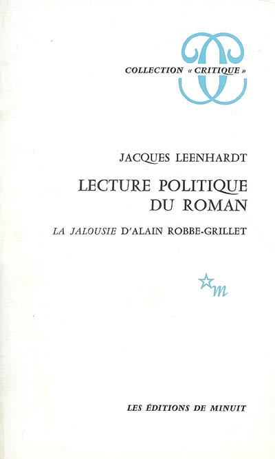 Lecture politique du roman La jalousie d'Alain Robbe-Grillet