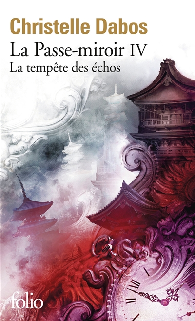 La passe-miroir. Vol. 4. La tempête des échos