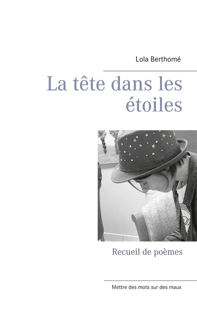 La tête dans les étoiles :...