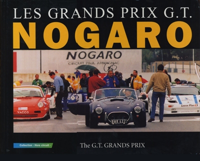 Nogaro : les grands prix G.T.