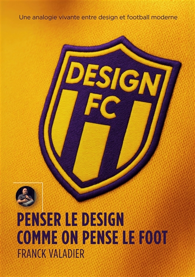 Design FC : Penser le...