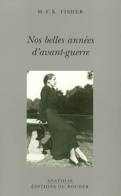 Nos belles années d'avant-guerre