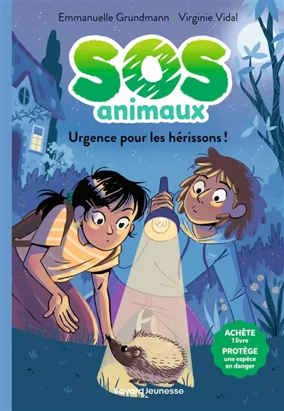 SOS animaux. Vol. 4. Urgence pour les hérissons !