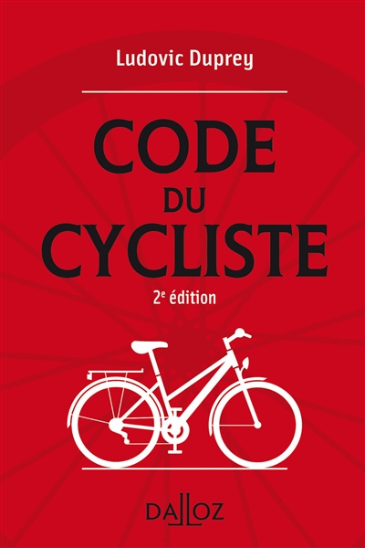 Code du cycliste - Ludovic Duprey