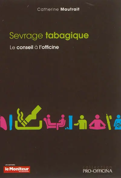 Sevrage tabagique : le conseil à l'officine