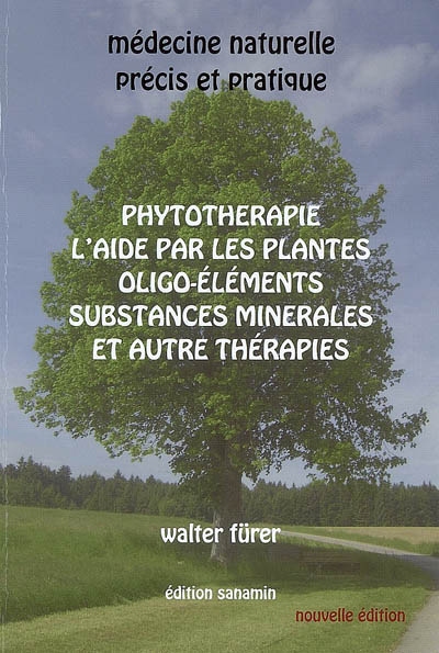 Médecine naturelle : précis...