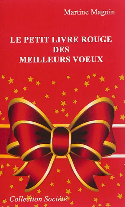 Le petit livre rouge des meilleurs voeux !