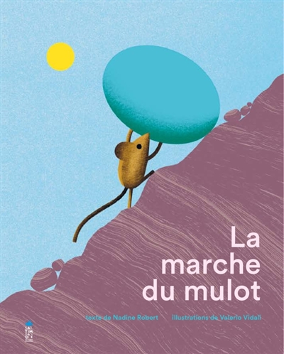 La marche du mulot