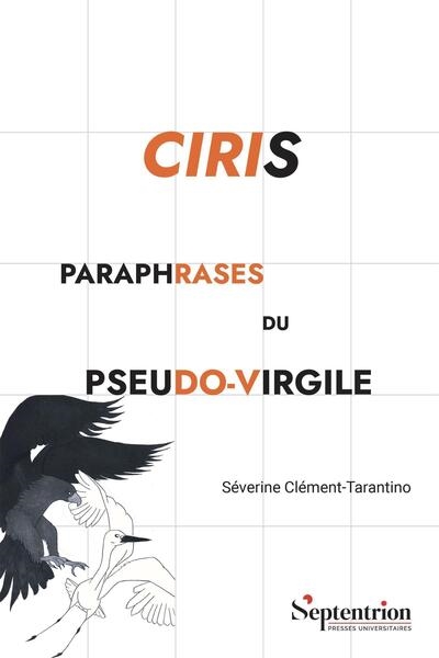 Ciris : paraphrases du pseudo-Virgile