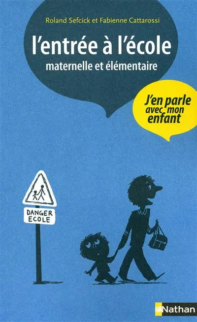 L'entrée à l'école maternelle et élémentaire