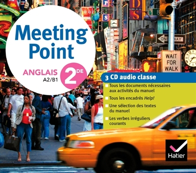 Meeting point, anglais 2de, A2-B1 : 3 CD audio classe
