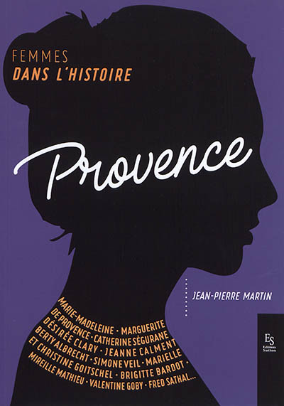 Provence : femmes dans l'histoire