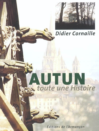 Autun, toute une histoire