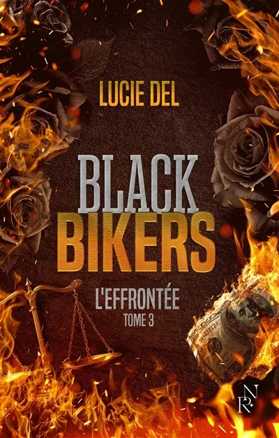 Black Bikers. Vol. 3. L'effrontée