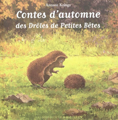 Contes d'automne des drôles de petites bêtes