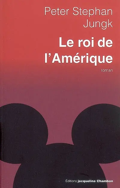 Le roi de l'Amérique