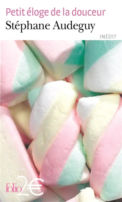 Petit éloge de la douceur