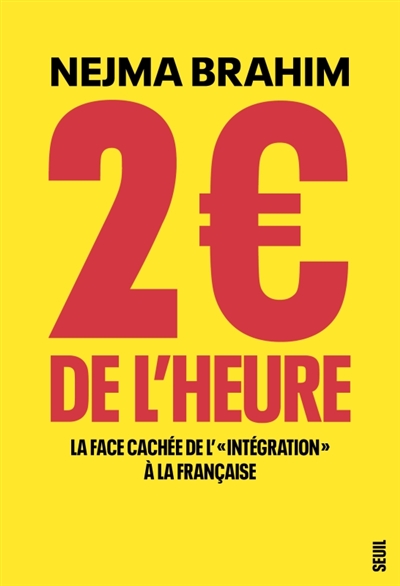 2 euros de l'heure : la face cachée de l'intégration à la française