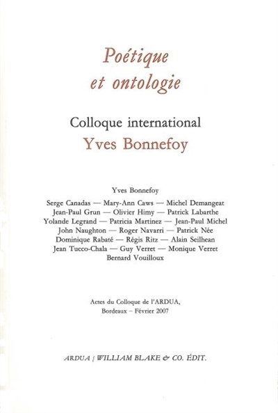 Poétique et ontologie : actes du colloque, Bordeaux, février 2007