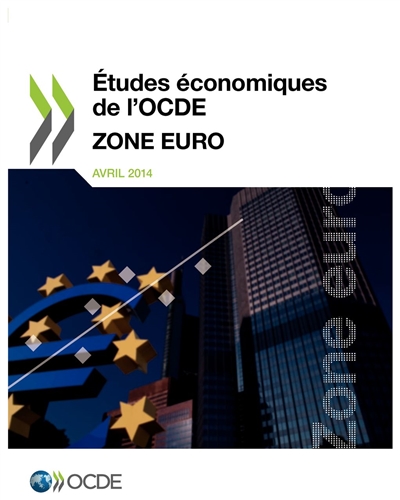 Études économiques de l'OCDE : zone euro : 2014