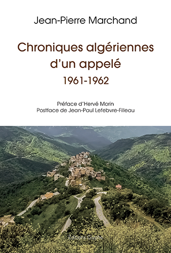 Chroniques algériennes d'un appelé : 1961-1962