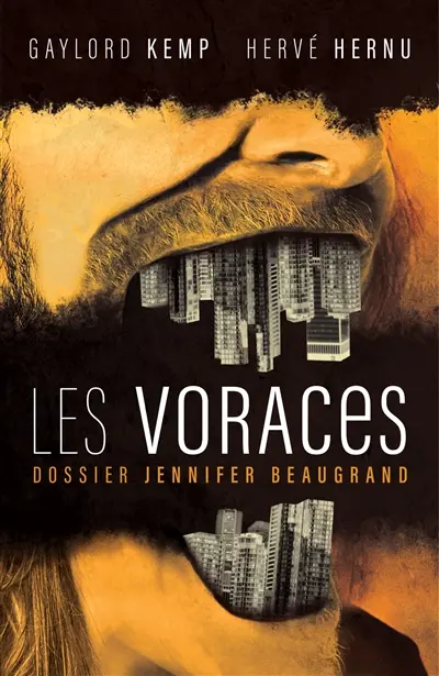 Les voraces. Dossier Jennifer Beaugrand
