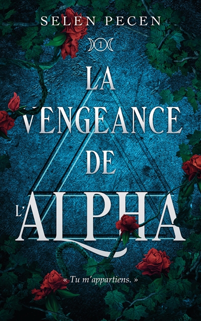 La vengeance de l'alpha....