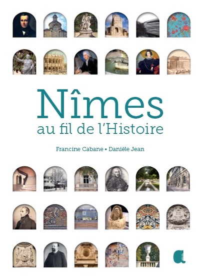 Nîmes au fil de l'histoire