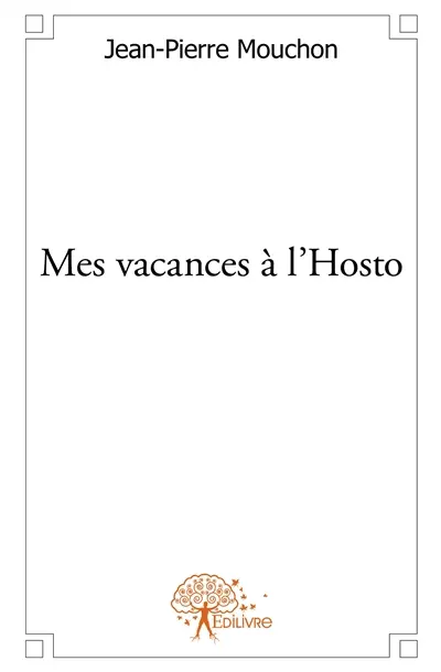 Mes vacances à l'hosto