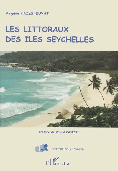 Les littoraux des îles Seychelles