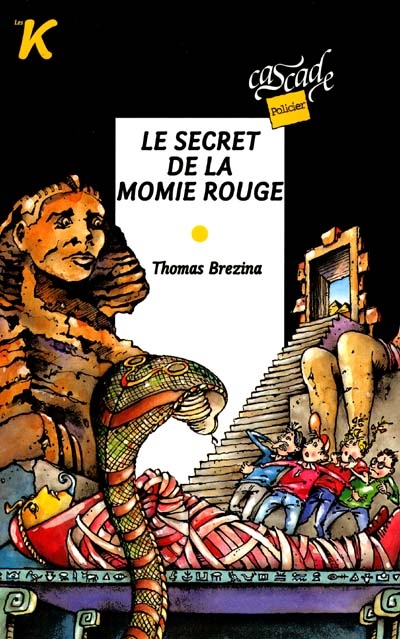 Les K. Vol. 12. Le secret de la momie rouge