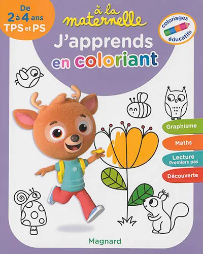 J'apprends en coloriant, de 2 à 4 ans, TPS et PS