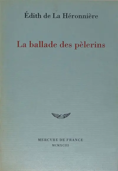 La Ballade des pèlerins