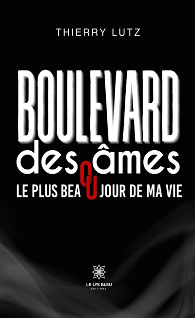 Boulevard des âmes ou le...