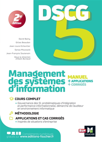 DSCG 5 management des systèmes d'information : manuel + applications + corrigés