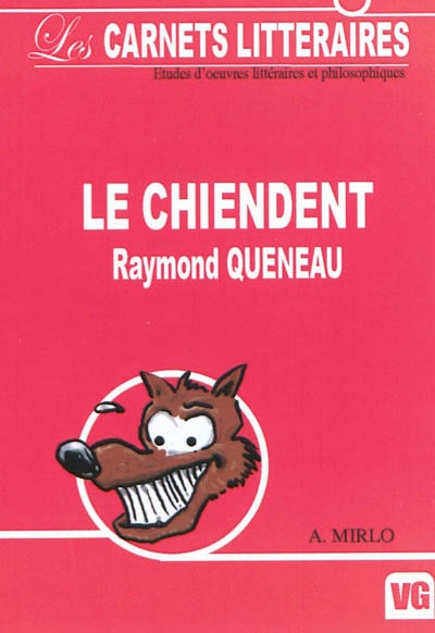 Le chiendent de Raymond Queneau