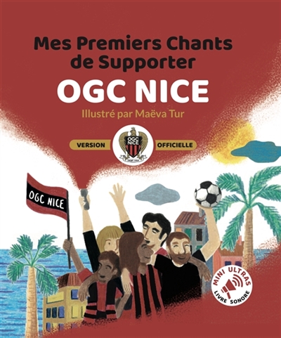 Mes Premiers Chants de Supporter : Nice