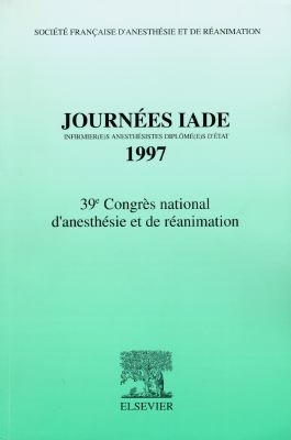 Journées IADE, Infirmièr(e)s Anesthésistes Diplomé(e)s d'Etat, 1997