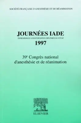 Journées IADE, Infirmièr(e)s Anesthésistes Diplomé(e)s d'Etat, 1997