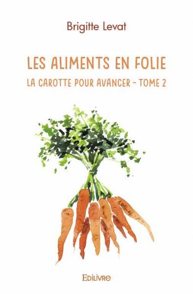 Les aliments en folie : La...