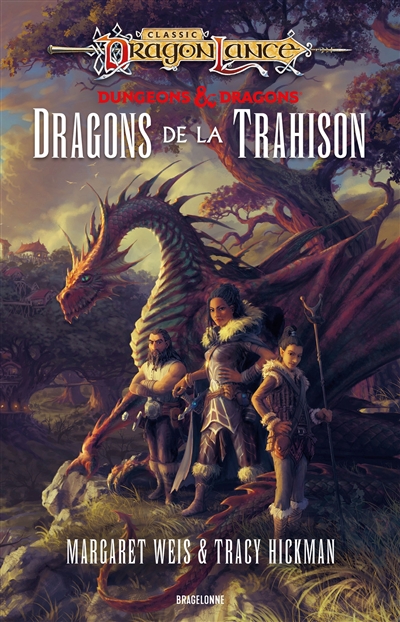 Classic Dragonlance : dungeons & dragons. Vol. 1. Dragons de la trahison