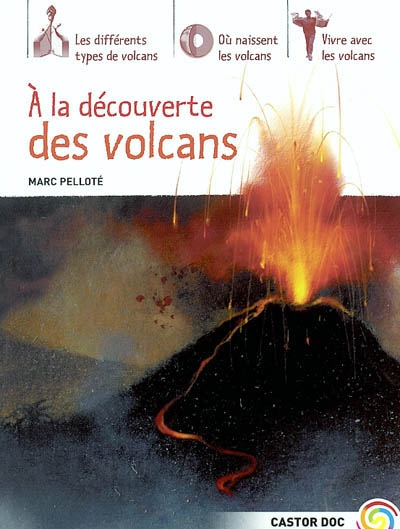 A la découverte des volcans
