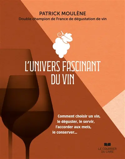 L'univers fascinant du vin