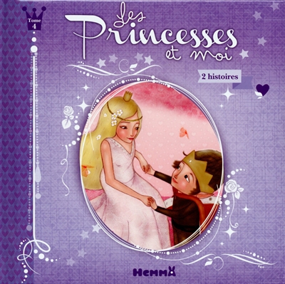Les princesses et moi : 2 histoires. Vol. 4