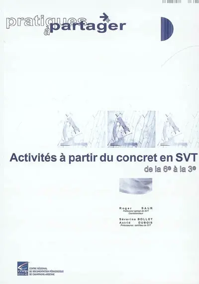 Activités à partir du concret en SVT de la 6e à la 3e : document professeur